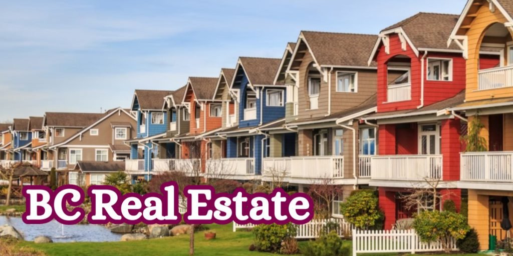 BC Real Estate