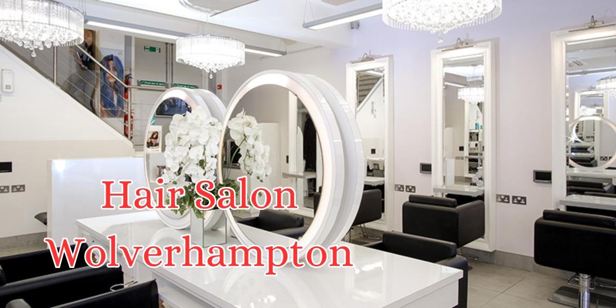 hair salon wolverhampton