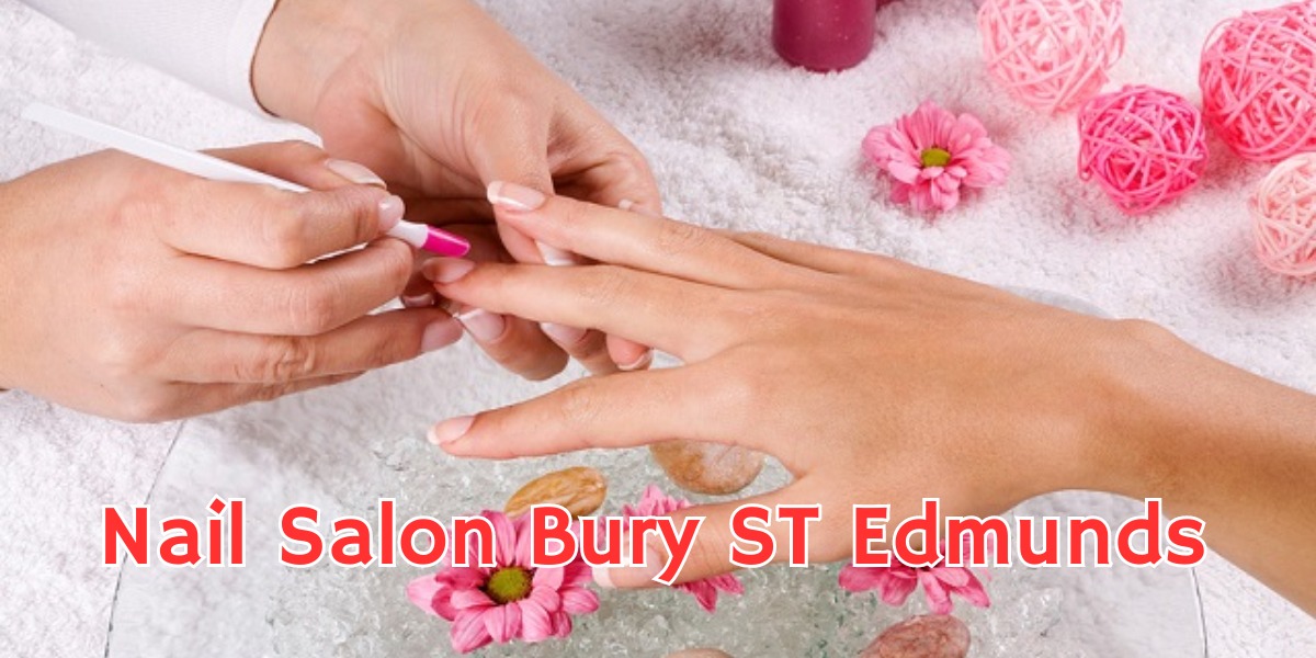 nail salon bury st edmunds (1)