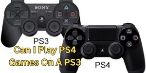 can i play ps4 games on a ps3