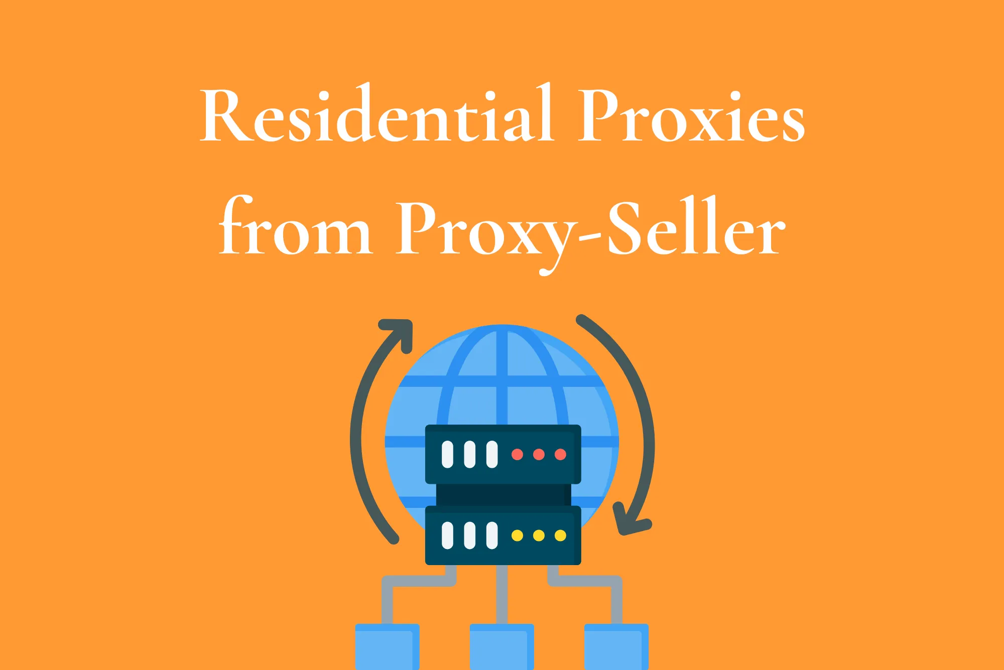 Residential Proxies from Proxy-Seller