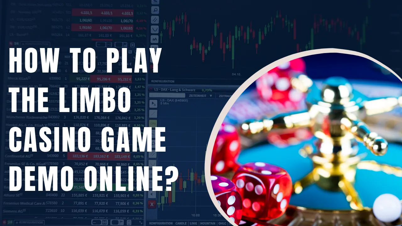 How to Play the Limbo Casino Game Demo Online